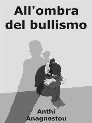 cover image of All'Ombra Del Bullismo